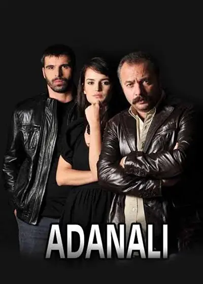 Affiche de la série adanalı / l'homme d'adana