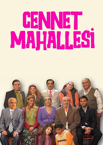 Affiche de la série cennet mahallesi / le quartier du paradis